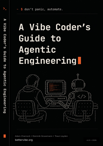A Vibe Coder's Guide cover